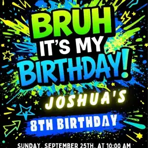 Bruh It's My Birthday Funny Meme Invitation